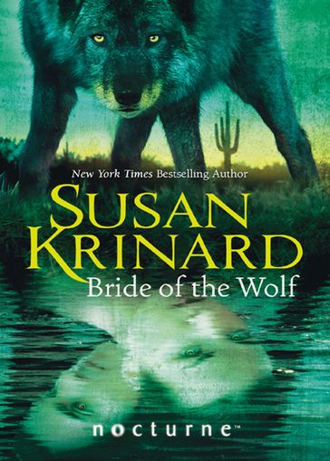 Bride of the Wolf (Mills & Boon Nocturne) - Susan Krinard