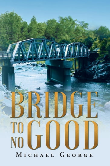 Bridge To No Good - George Michael