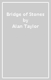 Bridge of Stones