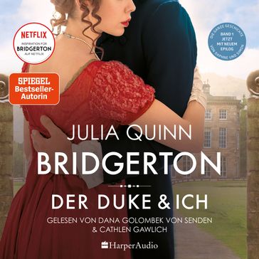 Bridgerton - Der Duke und ich (ungekürzt) - Bridgerton - Quinn Julia