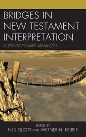 Bridges in New Testament Interpretation