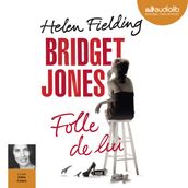 Bridget Jones - Folle de lui