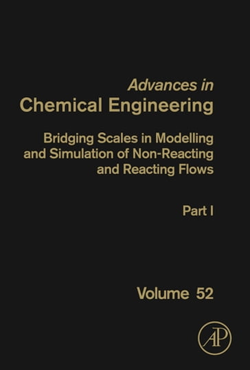 Bridging Scales in Modelling and Simulation of Non-Reacting and Reacting Flows. Part I - Alessandro Parente - Juray De Wilde