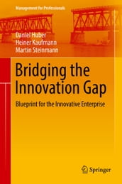 Bridging the Innovation Gap