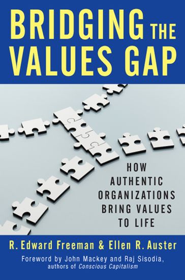 Bridging the Values Gap - Ellen R. Auster - R. Edward Freeman
