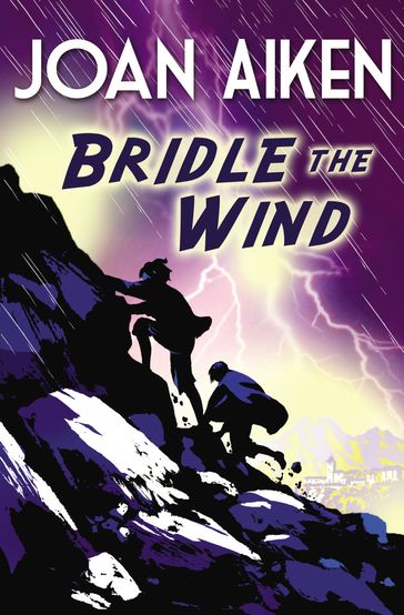 Bridle The Wind - Joan Aiken