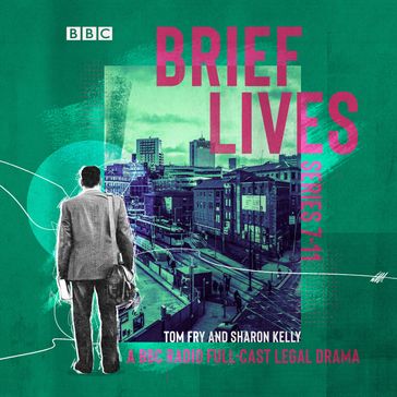 Brief Lives: Series 7-11 - Tom Fry - Sharon Kelly