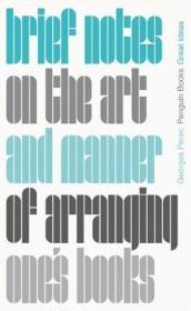 Brief Notes on the Art and Manner of Arranging One