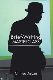 Brief-Writing Masterclass