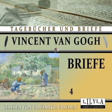 Briefe 4 - Vincent van Gogh
