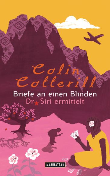 Briefe an einen Blinden - Colin Cotterill