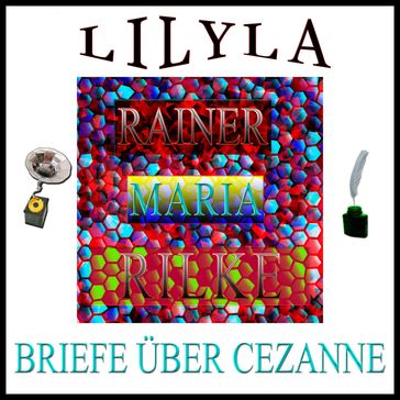 Briefe über Cezanne - Rainer Maria Rilke