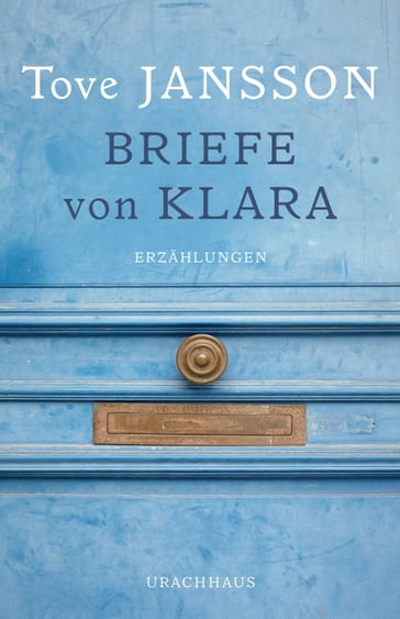 Briefe von Klara - Rothfos Gabler - Tove Jansson