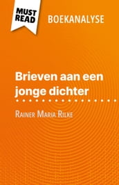 Brieven aan een jonge dichter van Rainer Maria Rilke (Boekanalyse)