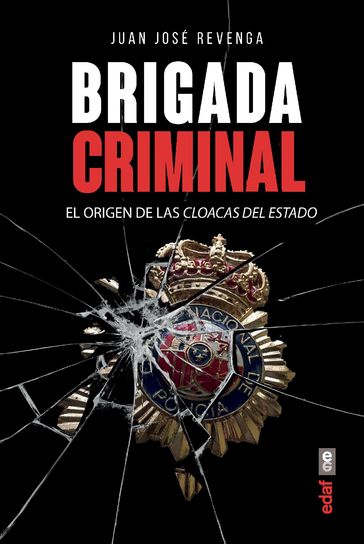 Brigada criminal - Juan José Revenga