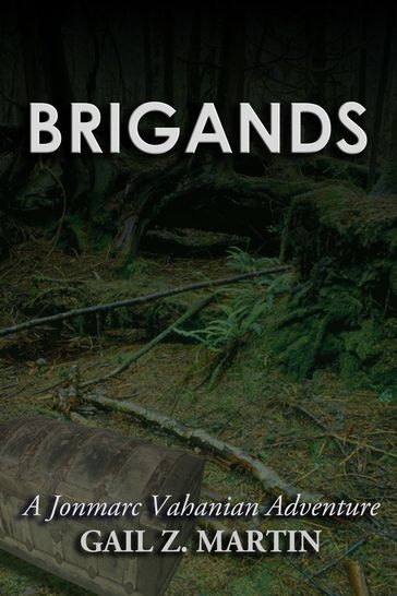 Brigands - Gail Z. Martin