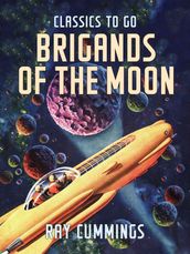 Brigands Of The Moon