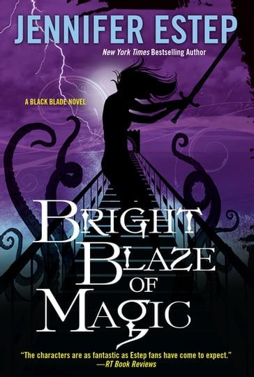 Bright Blaze of Magic - Jennifer Estep