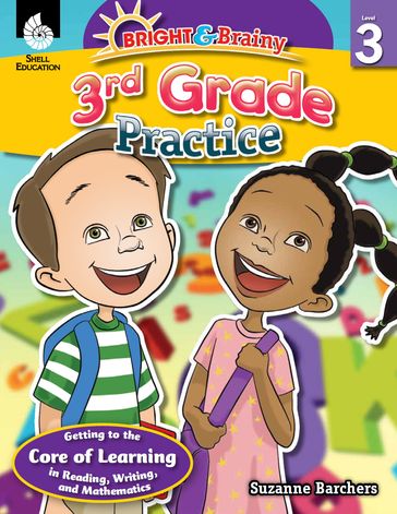 Bright & Brainy: 3rd Grade Practice - Suzanne Barchers