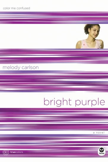 Bright Purple - Melody Carlson