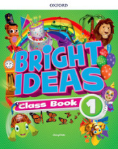 Bright ideas. Course book. Per la Scuola elementare. Con App. Con spansione online. Vol. 1