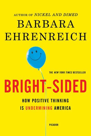 Bright-sided - Barbara Ehrenreich