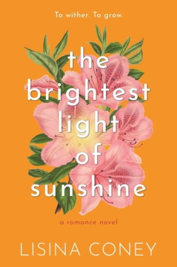 Brightest Light of Sunshine - Lisina Coney