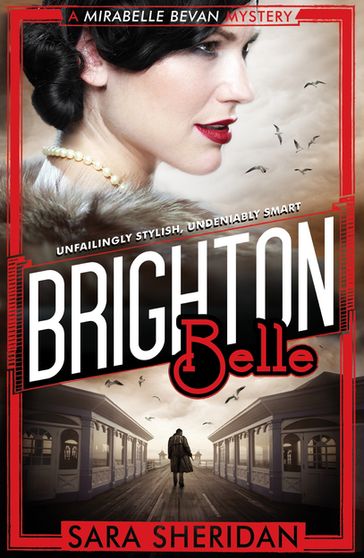 Brighton Belle - Sara Sheridan