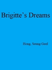 Brigitte s Dreams