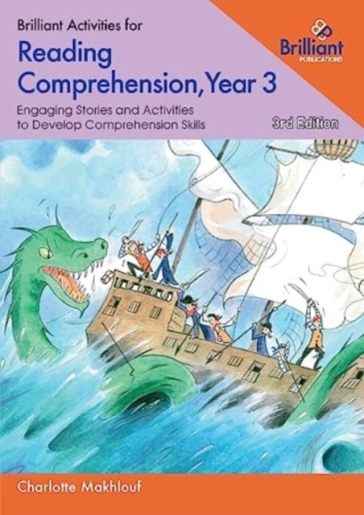 Brilliant Activities for Reading Comprehension, Year 3 - Charlotte Makhlouf
