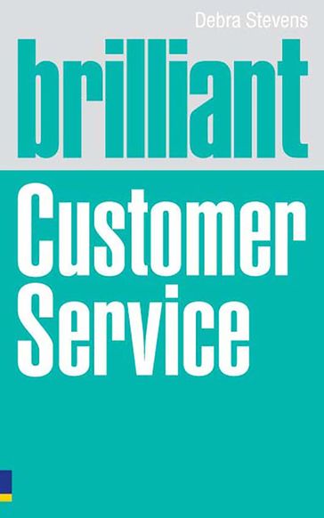 Brilliant Customer Service - Debra Stevens