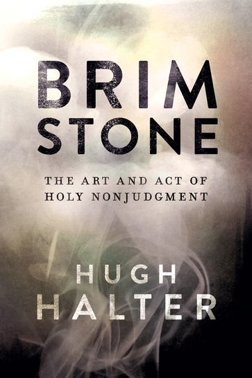 Brimstone - Hugh Halter