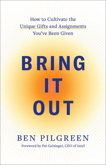 Bring It Out - Ben Pilgreen