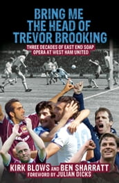 Bring Me the Head of Trevor Brooking
