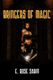 Bringers Of Magic