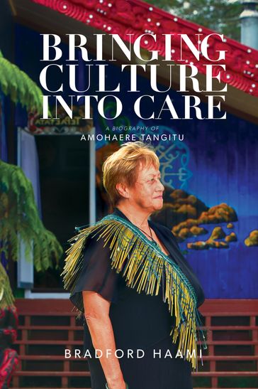 Bringing Culture into Care - Bradford Haami