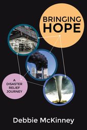 Bringing Hope: A Disaster Relief Journey