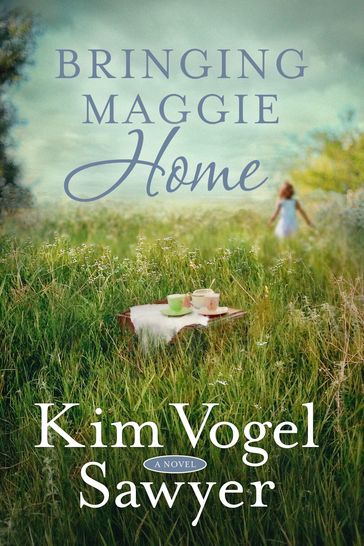 Bringing Maggie Home - Kim Vogel Sawyer