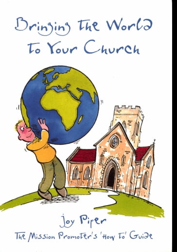 Bringing the World to Your Church - Joy Piper