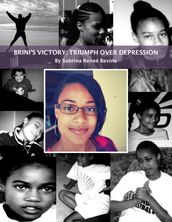 Brini s Victory: Triumph Over Depression