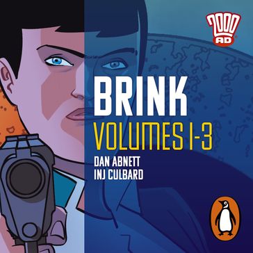Brink: Volumes 1-3 - I.N.J. Culbard - Dan Abnett