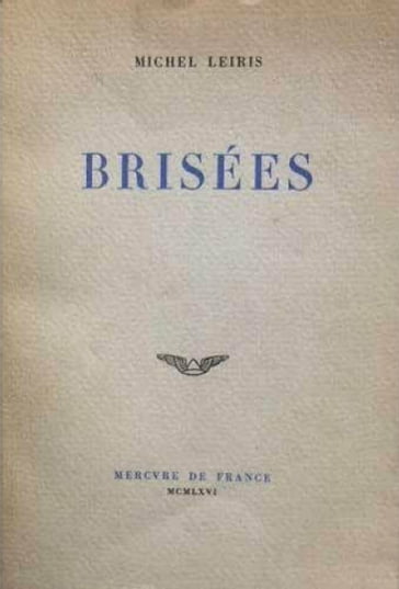 Brisées - Michel Leiris