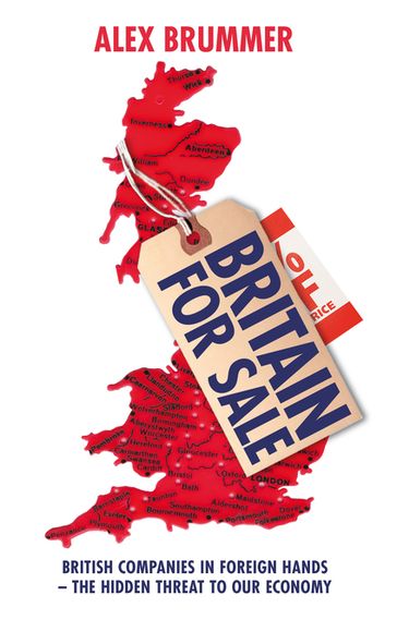 Britain for Sale - Alex Brummer