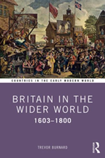 Britain in the Wider World - Trevor Burnard