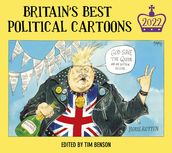 Britain s Best Political Cartoons 2022