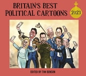 Britain s Best Political Cartoons 2023