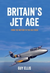 Britain s Jet Age