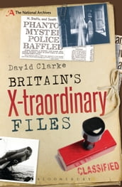 Britain s X-traordinary Files