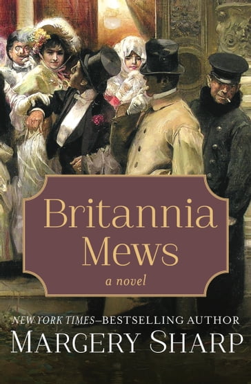 Britannia Mews - Margery Sharp