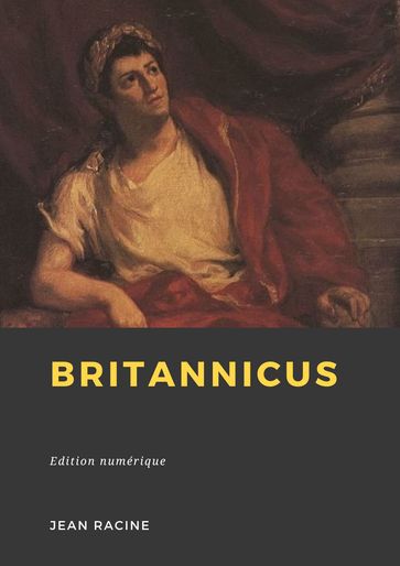 Britannicus - Jean Racine